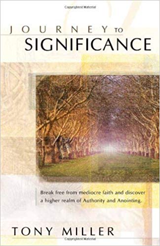 Journey To Significance PB - Tony Miller
